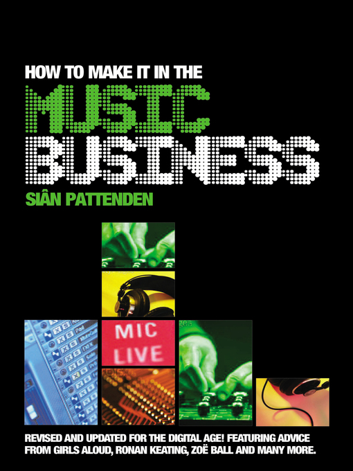 Title details for How to Make it in the Music Business by Siân Pattenden - Wait list